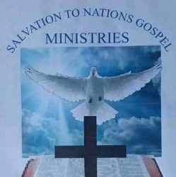 Salvation to nations Gospel Ministries